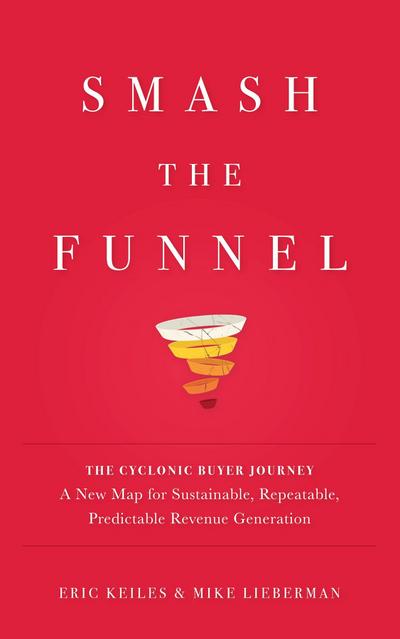 Smash the Funnel