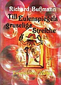 Till Eulenspiegels gruselige Streiche
