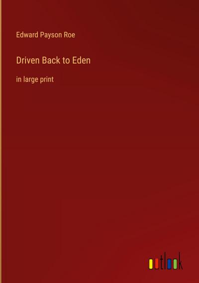 Driven Back to Eden