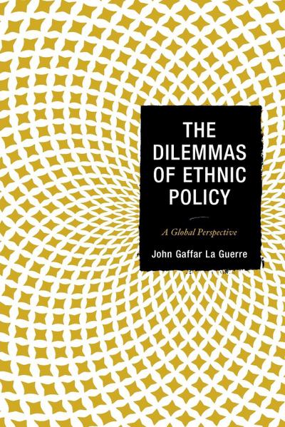 Dilemmas of Ethnic Policy