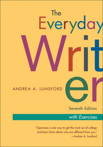 The Everyday Writer, with Exercise