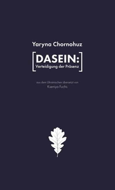 Dasein: Verteidigung der Präsenz