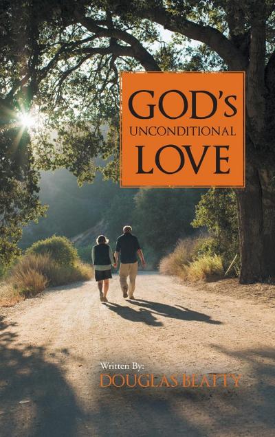 God’s Unconditional Love