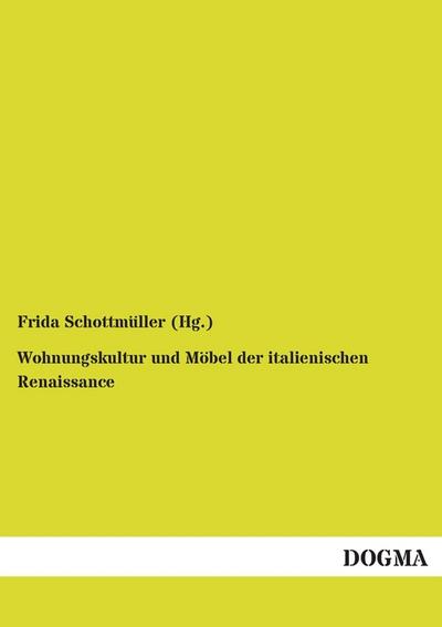 Wohnungskultur und Möbel der italienischen Renaissance