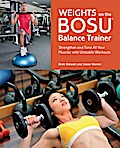 Weights on the BOSU® Balance Trainer