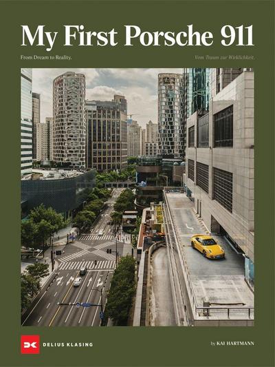 My First Porsche 911 - Mein erster Porsche 911