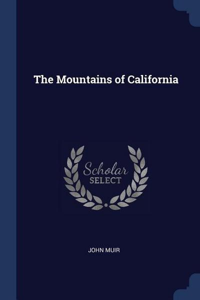 MOUNTAINS OF CALIFORNIA
