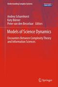 Models of Science Dynamics-Encounters Between Comp