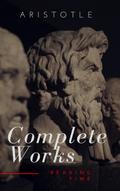 Aristotle: The Complete Works