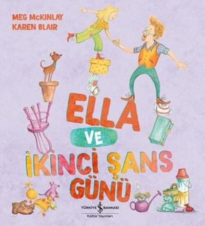 Ella ve Ikinci Sans Günü