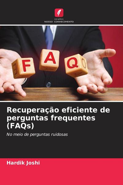 Recuperação eficiente de perguntas frequentes (FAQs)