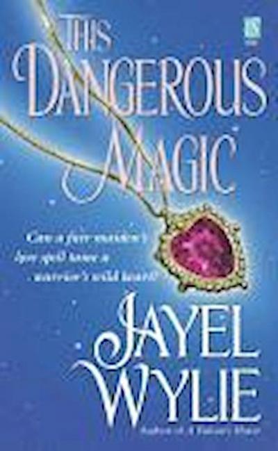This Dangerous Magic