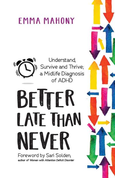 Better Late Than Never