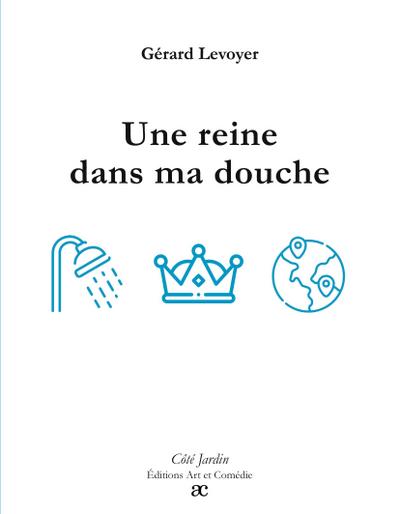 Une reine dans ma douche