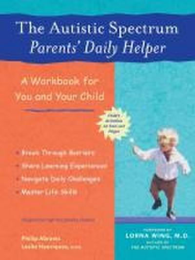 The Autistic Spectrum Parents’ Daily Helper