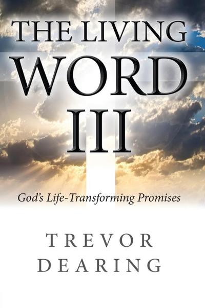 The Living Word III