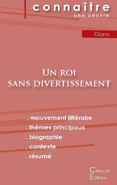 Fiche de lecture Un roi sans divertissement de Jean Giono (Analyse littéraire de référence et résumé complet)