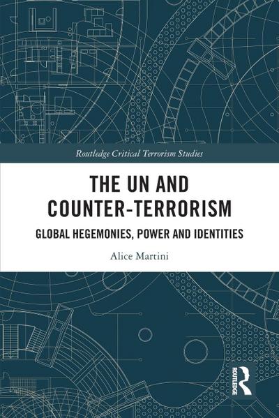 The UN and Counter-Terrorism