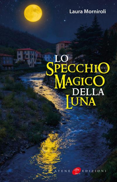 Lo specchio magico della Luna