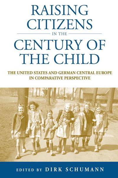 Raising Citizens in the ’Century of the Child’