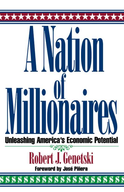 A Nation of Millionaires