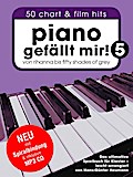 Piano gefällt mir! - Band 5 (Book & CD): Songbook, CD für Klavier, Gesang, Gitarre: Von Rihanna bis Fifty Shades Of Grey. Das ultimative Spielbuch für Klavier.