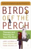 Birds Off the Perch