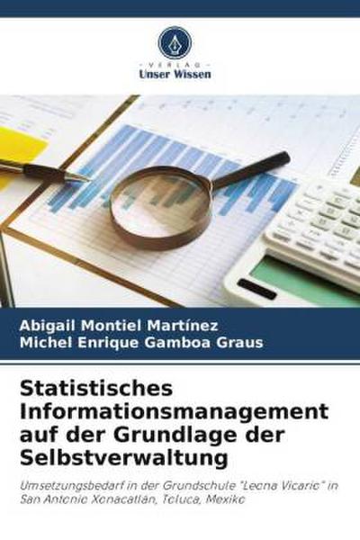 Statistisches Informationsmanagement auf der Grundlage der Selbstverwaltung