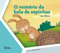 O mistério da bola de espinhos