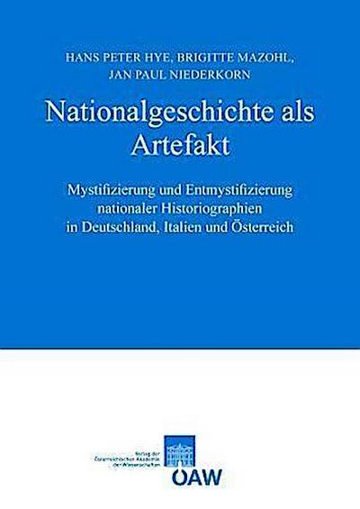 Nationalgeschichte als Artefakt