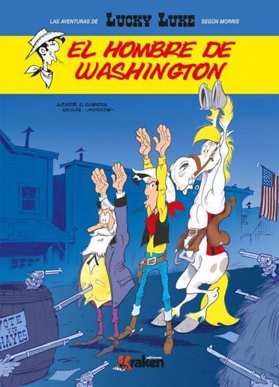 Lucky Luke, El hombre de Washington