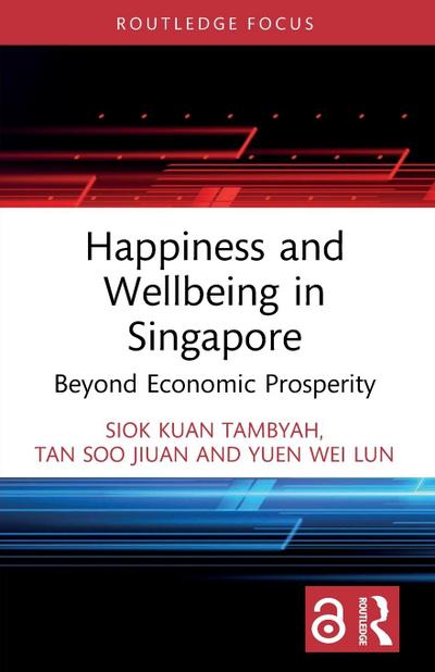 Happiness and Wellbeing in Singapore