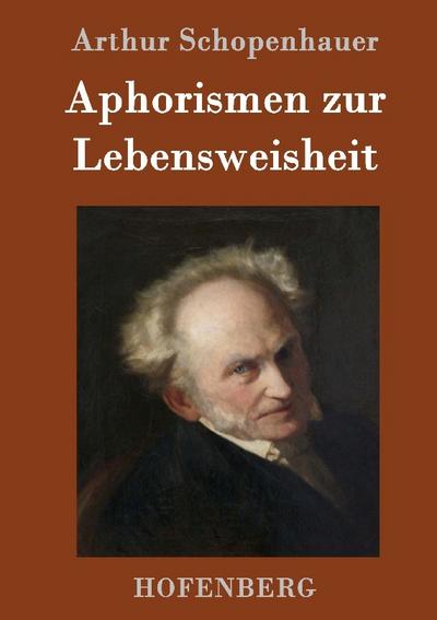 Aphorismen zur Lebensweisheit