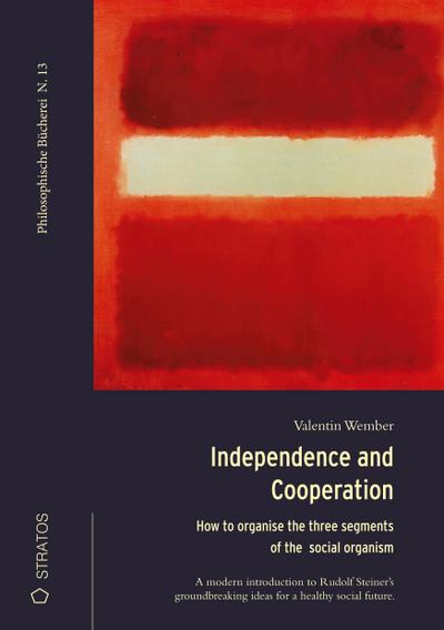 Independence and Cooperation