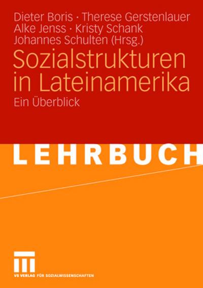 Sozialstrukturen in Lateinamerika