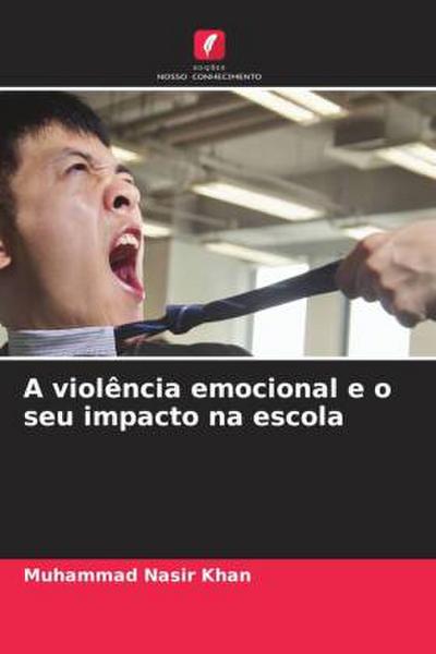 A violência emocional e o seu impacto na escola