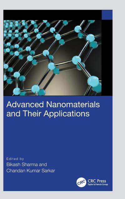 Advanced Nanomaterials and Their Applications