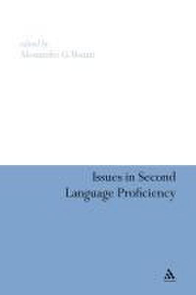 Issues in Second Language Proficiency