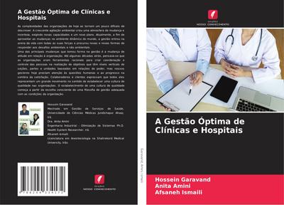 A Gestão Óptima de Clínicas e Hospitais