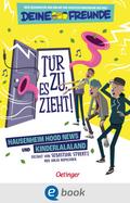 Tür zu, es zieht! Hausenheim Hood News und Kinderlalaland. Band 1