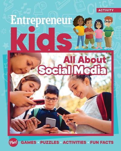 Entrepreneur Kids: All about Social Media