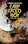 The Carp-Faced Boy and Other Tales