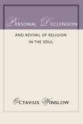 Personal Declension and Revival of Religion in the Soul