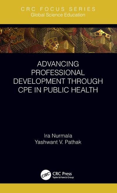 Advancing Professional Development through CPE in Public Health