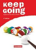 Keep Going - Englisch für berufliche Schulen - Fourth Edition - A2/B1