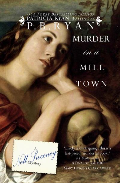 Murder in a Mill Town (Nell Sweeney Mystery Series, #2)