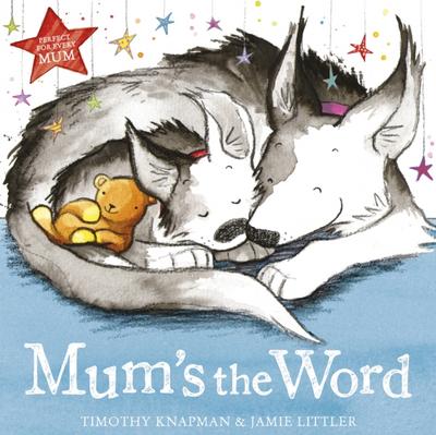 Mum’s the Word