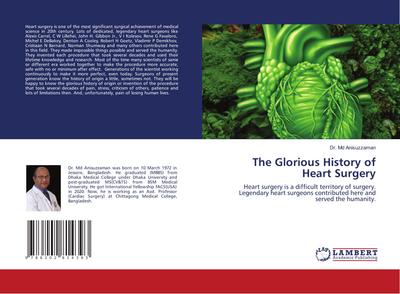 The Glorious History of Heart Surgery