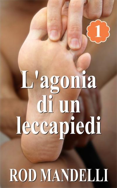 L’agonia Di Un Leccapiedi