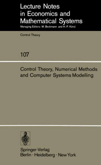 Control Theory, Numerical Methods and Computer Systems Modelling